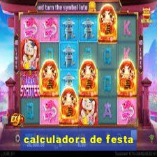 calculadora de festa